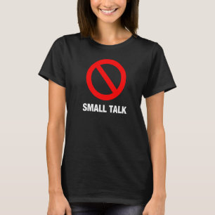 Camiseta Apresentador não gosta de um pequeno Ódio de conve