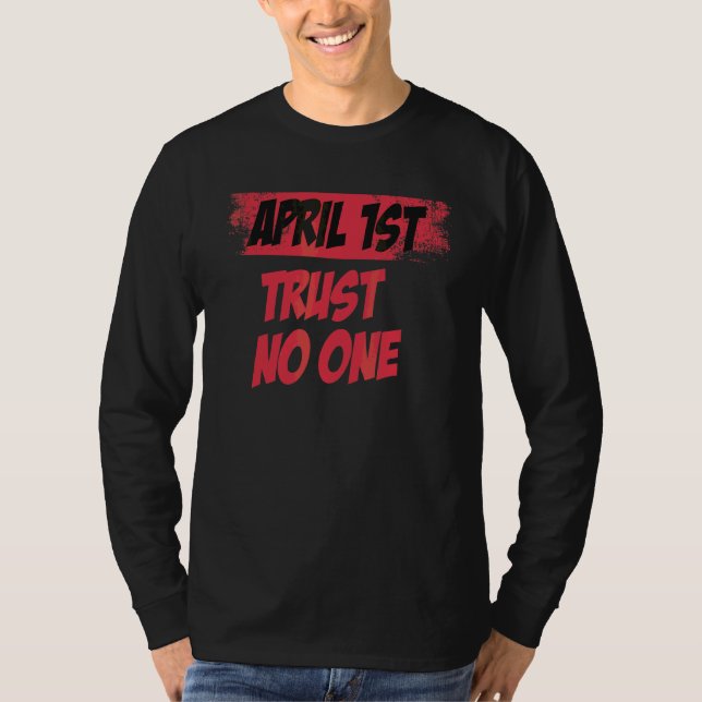 Camiseta April Fool's Cote Trust No One Legal April Fool's (Frente)