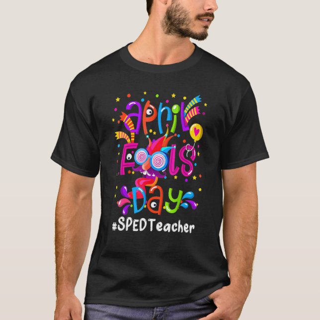 Camiseta April Fool's Day 1rua April Special Education SPED (Frente)