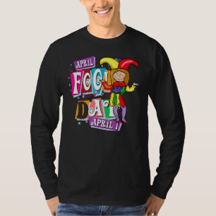 Camiseta April Fools Day Brincadeira Kit 1rua abril Piadas