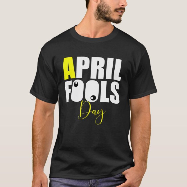 Camiseta April Fools Day Joke (Frente)
