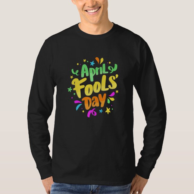 Camiseta April Fools's Day Brincadeira Kit 1rua abril Piada (Frente)