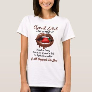 Camiseta April, Garotas, Posso Ser Maldita, Se Depender De
