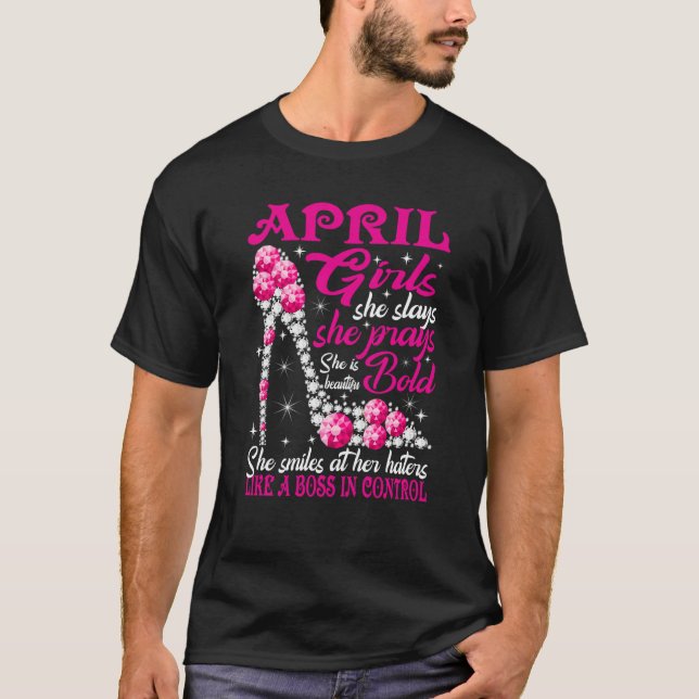 Camiseta April Girl ela diz que reza que é uma bela apresen (Frente)