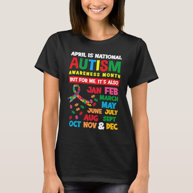 Camiseta April Is Autism Awareness Month Autistic Autism Aw (Frente)