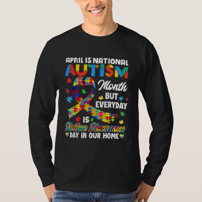 Camiseta April is National Autism Awareness Month Support   (Frente)