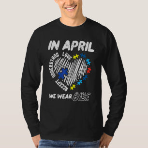 Camiseta April Vestimos o conceito azul Compreender o amor