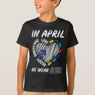 Camiseta April Vestimos o conceito azul Compreender o amor