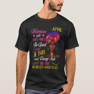 Camiseta April Woman With Three Sides Quite Fun Crazy Black