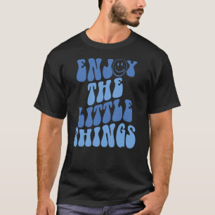 Camiseta Aproveite As Pequenas Palavras Estéticas De Volta