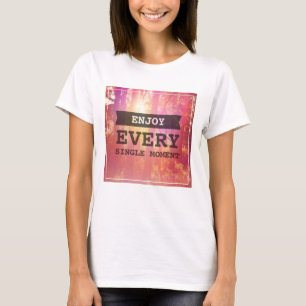 Camiseta Aproveite cada momento de Solteiro
