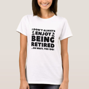 Camiseta Aproveite estar aposentado