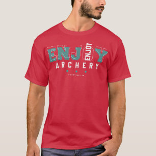 Camiseta Aproveite o Archery