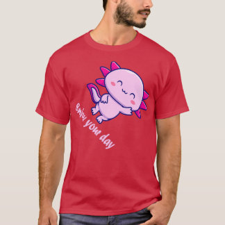 Camiseta aproveite o seu dia com axolotl