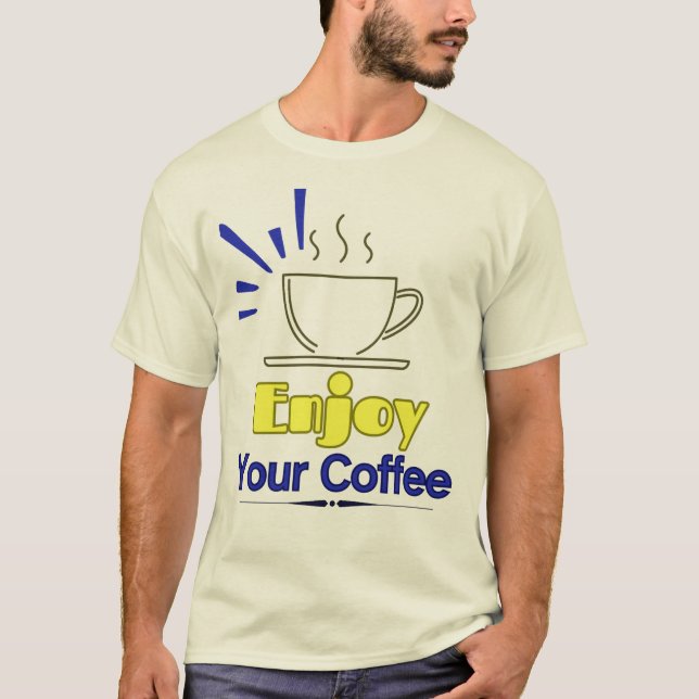 Camiseta Aproveite Seu Café (Frente)