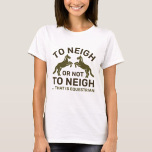 Camiseta Aproximar-Se Ou Não Aproximar Isso É Equestre