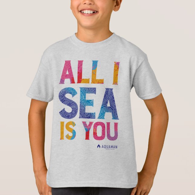 Camiseta Aquaman | "All I Sea Is You" Colorida Paisley (Frente)