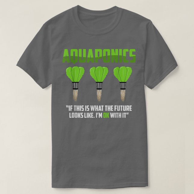 Camiseta Aquaponics Farmer Farming Aquaculture Hydroponics  (Frente do Design)
