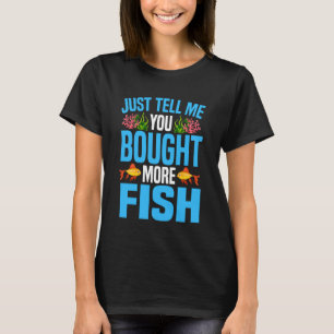 Camiseta Aquário de Água Salgada Basta Me Dizer Que Você Co