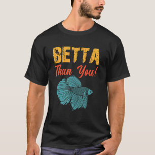 Camiseta Aquário de Peixes Betta Melhor Que Você 2