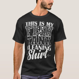 Camiseta Aquário Esta é a limpeza do meu aquário