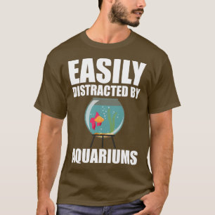 Camiseta Aquário facilmente distraído pelos aquários w