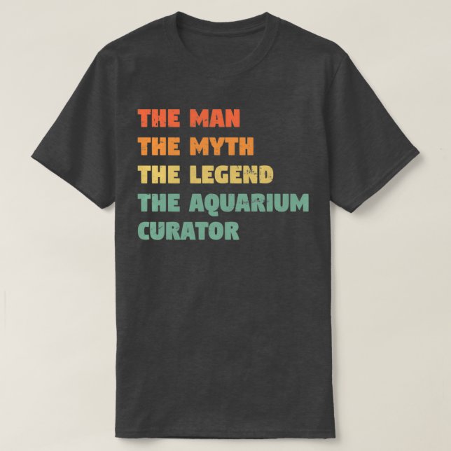 Camiseta Aquarium Curator Engraçado Presente para ele Curat (Frente do Design)