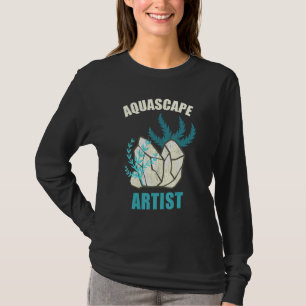 Camiseta Aquascape Artist Fish Tank Aquatic Garden Ornament