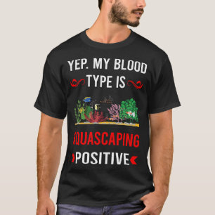 Camiseta Aquascaper Aquascape de Tipo Sanguíneo