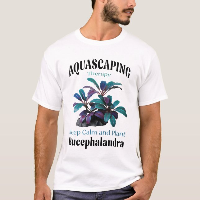 Camiseta Aquascaping Therapy – Keep Calm and Plant Bucephal (Frente)