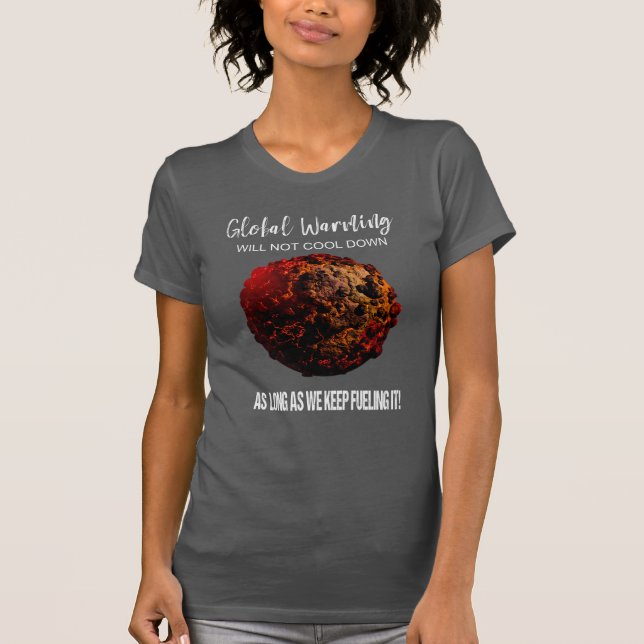 CAMISETA AQUECIMENTO GLOBAL - O T-SHIRT DAS MULHERES DAS (Frente)