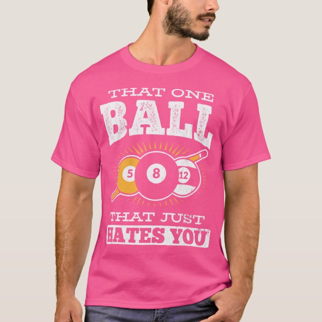 Camiseta Aquela Bola Que Só Te Odeia Cue Piscina Bilhar (Frente)