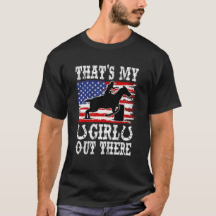 Camiseta Aquela É Minha Garota De Corrida De Barril Mãe De