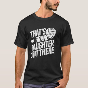 Camiseta Aquela É Minha Neta Lá Jogando Volei Para G