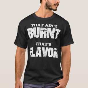Camiseta Aquele Aint Queimado Que É Aromatizante Premium
