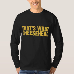 Camiseta Aquele é que Cheesehead