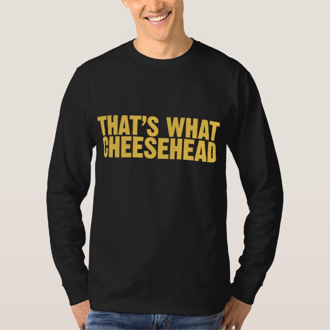Camiseta Aquele é que Cheesehead (Frente)