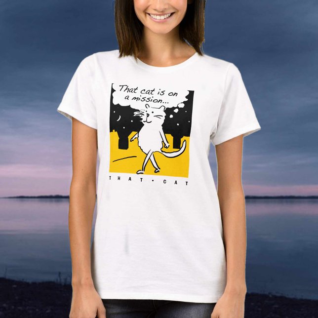 Camiseta Aquele Gato. Numa missão! (Criador carregado)