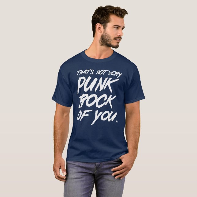 Camiseta Aquele não é muito punk rock de você humor da (Frente Completa)
