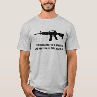 Camiseta Aqueles que martelam suas armas em arados…