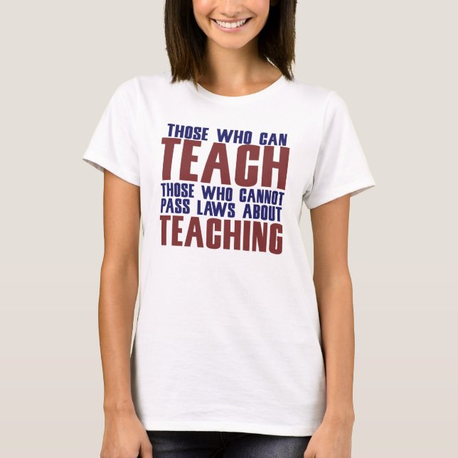 Camiseta Aqueles que podem ensinar (Frente)