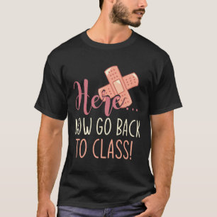 Camiseta Aqui Agora Volte Para a Diversão de Enfermagem da