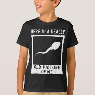 Camiseta Aqui Está Uma Velha Foto Minha Gráfico Engraçado R