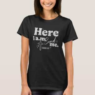 Camiseta Aqui Estou Envie-me Isaías 68 Versículo da Bíblia