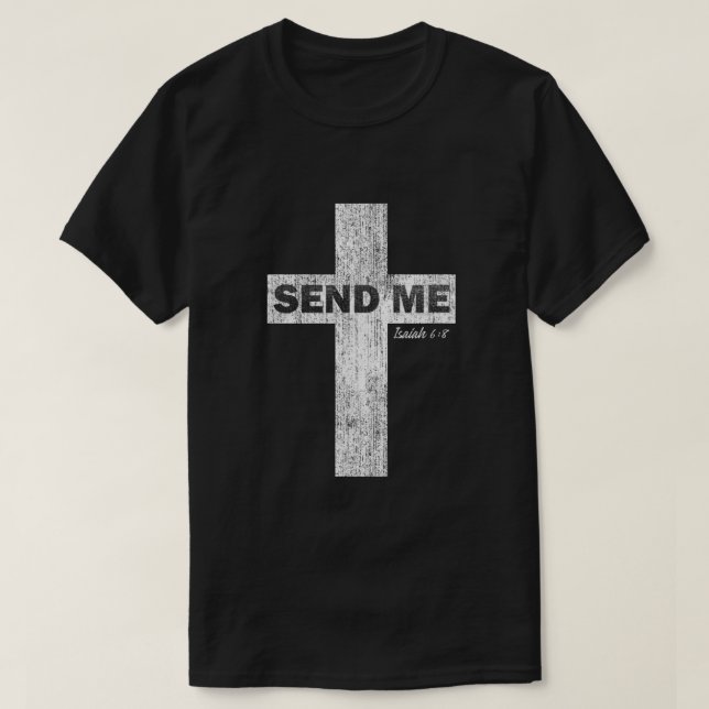 Camiseta Aqui estou eu a mandar-me a Isaiah (Frente do Design)