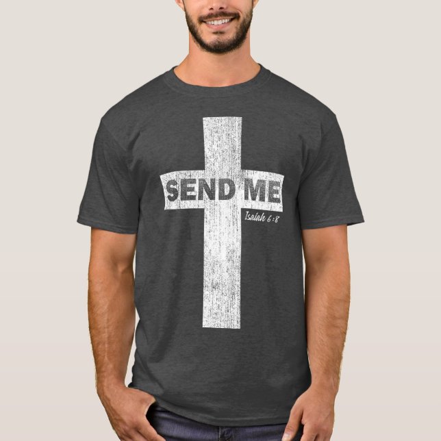 Camiseta Aqui estou eu mandando Isaiah 68 Christian Faith (Frente)