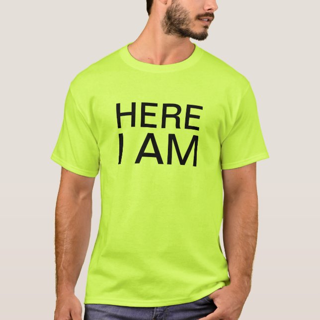 Camiseta aqui eu estou (Frente)
