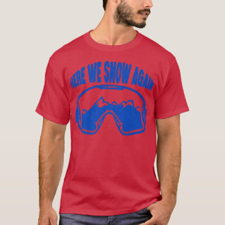 Camiseta Aqui Neve Novamente