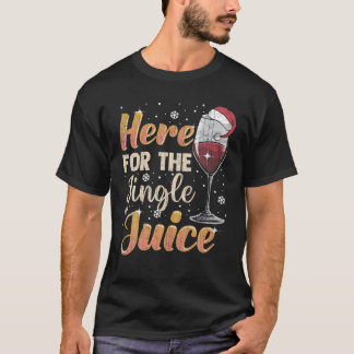 Camiseta Aqui Para O Natal Do Jingle Juice Beba Vinho