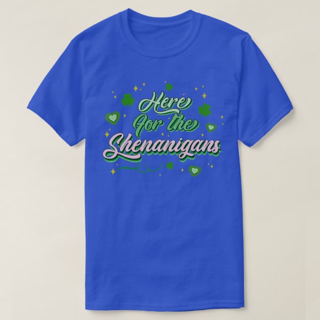Camiseta Aqui Para O Shenanigans Dia de São Patrício Shamro (Frente do Design)